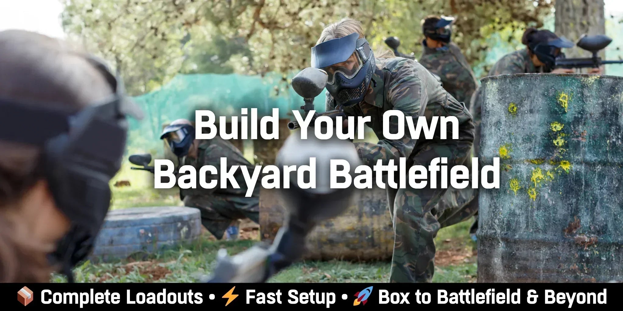 How to Start a Backyard Paintball Field
