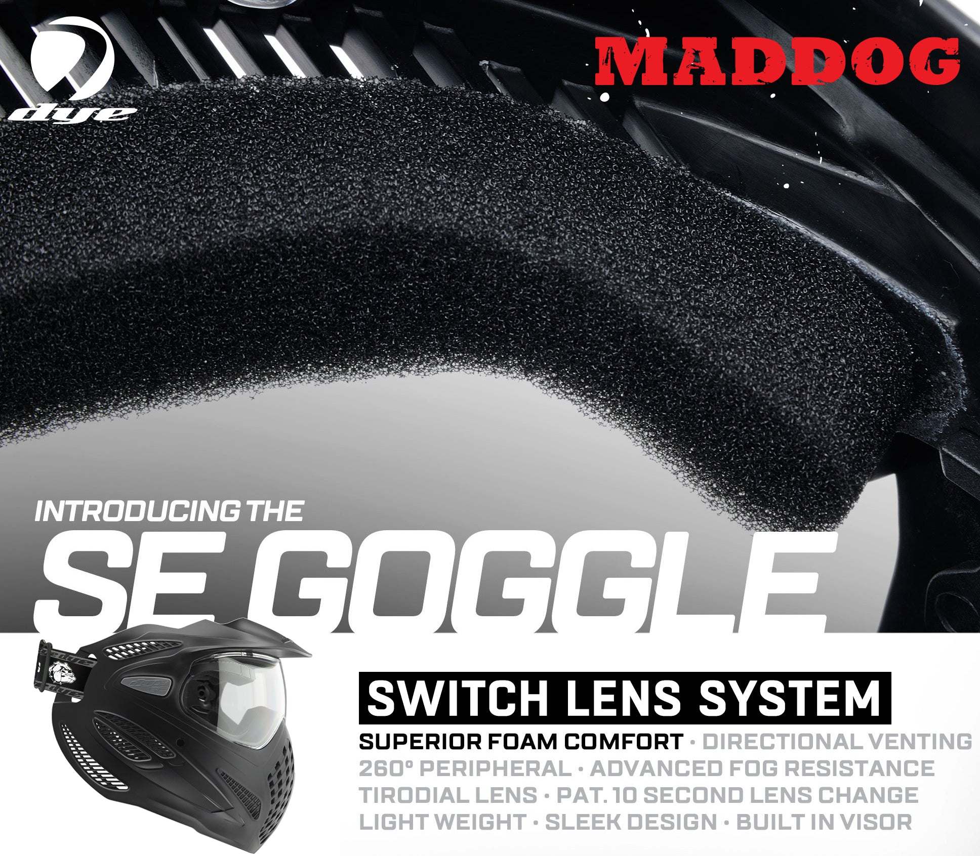 Maddog Dye SE Special Edition paintball mask goggle with thermal anti-fog switch lens system, superior comfort foam, and built-in visor.