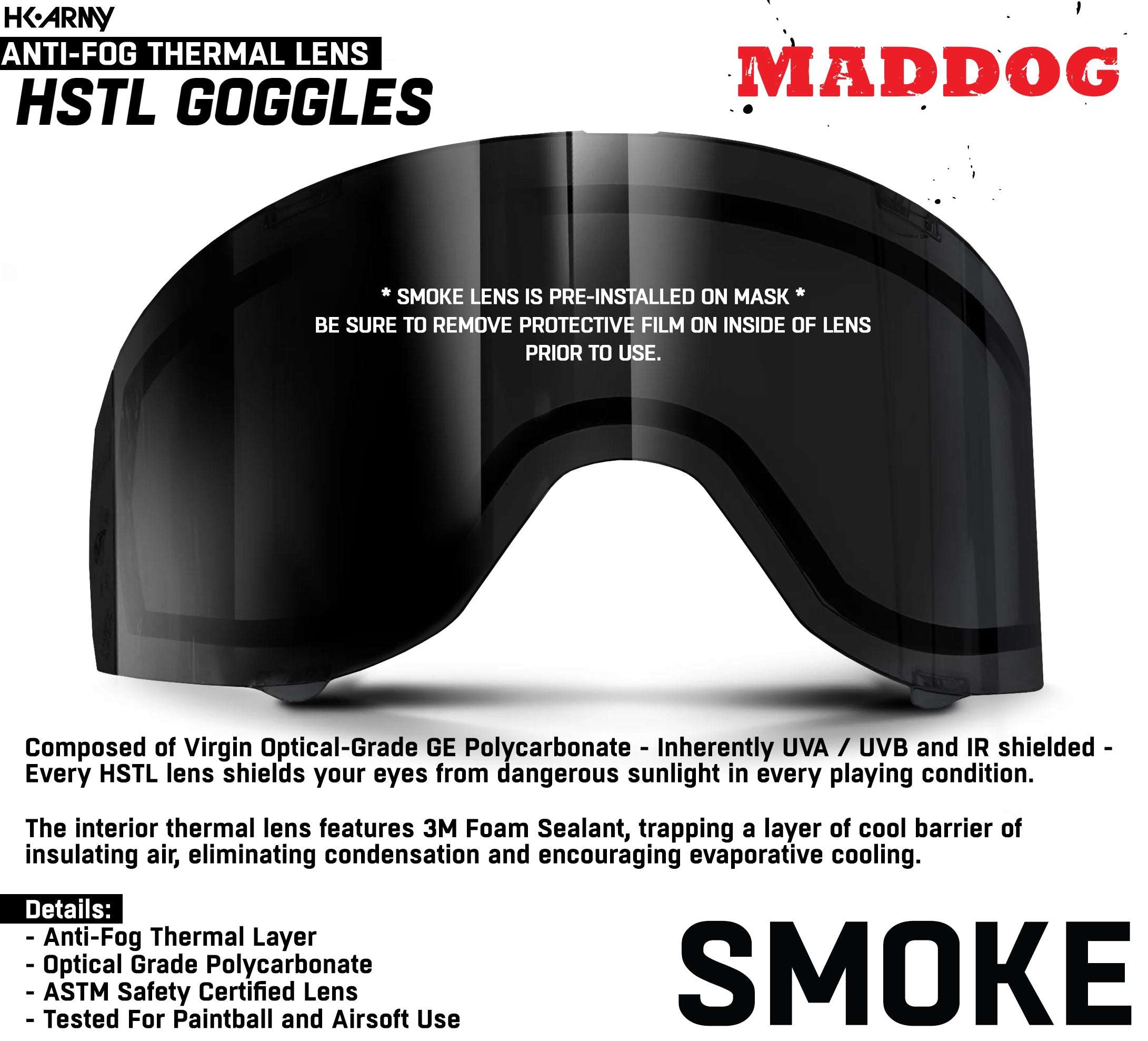 Maddog HK Army HSTL Goggle with smoke anti-fog thermal lens for paintball and airsoft, optical-grade polycarbonate and ASTM safety certified.